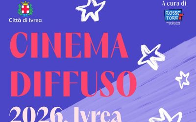 Cinema diffuso 2026 – Ivrea
